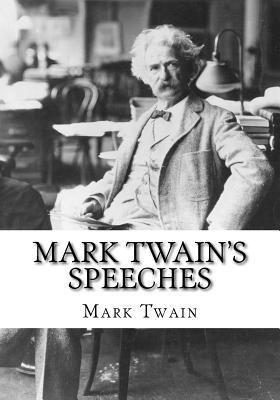 Mark Twain's Speeches 1725609932 Book Cover