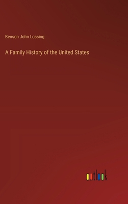 A Family History of the United States 3385105455 Book Cover