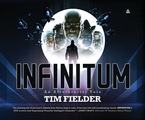 Infinitum: An Afrofuturist Tale 0062964089 Book Cover