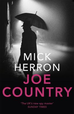 Joe Country: Jackson Lamb Thriller 6 1473657482 Book Cover