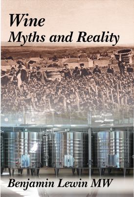 Wine Myths and Reality 1934259519 Book Cover
