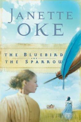 The Bluebird and the Sparrow 0764202537 Book Cover