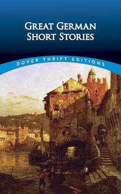 Great German Short Stories 048643205X Book Cover