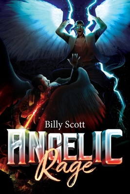 Angelic Rage B0CT471H5S Book Cover