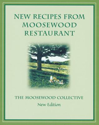 New Recipes from Moosewood Restaurant, REV 1580081487 Book Cover