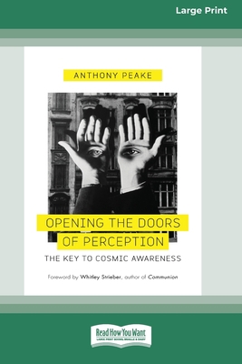 Opening the Doors of Perception: The Key to Cos... [Large Print] 0369361792 Book Cover