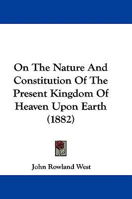 On The Nature And Constitution Of The Present K... 1104273209 Book Cover