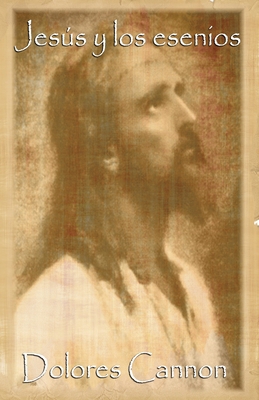 Jesús y los esenios [Spanish] 1950608018 Book Cover