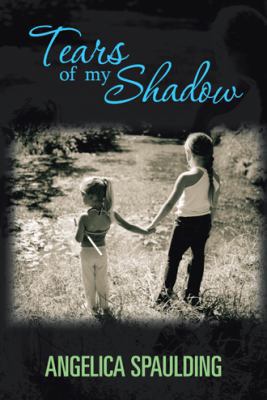 Tears Of My Shadow 1481722298 Book Cover