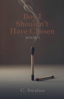 Boy I Shouldn't Have Chosen B0GVVTN62G Book Cover