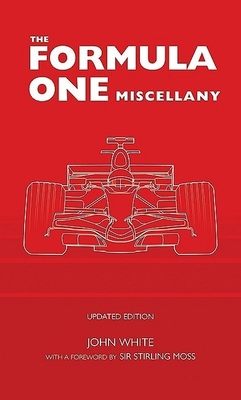 TheFormula One Miscellany by White, John D. T. ... B0092G53XC Book Cover