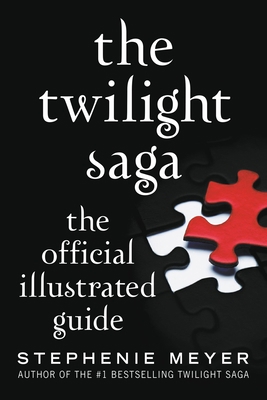 The Twilight Saga: The Official Illustrated Guide 0316401684 Book Cover
