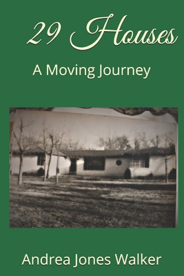 29 Houses: A Moving Journey B08QBQK7VG Book Cover