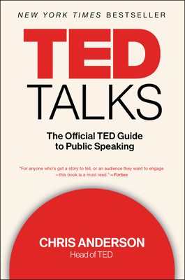 TED Talks: The Official TED Guide to Public Spe... 1328710289 Book Cover