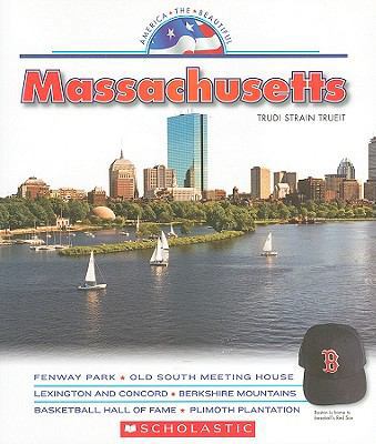 Massachusetts (America the Beautiful. Third Ser... 0531229203 Book Cover