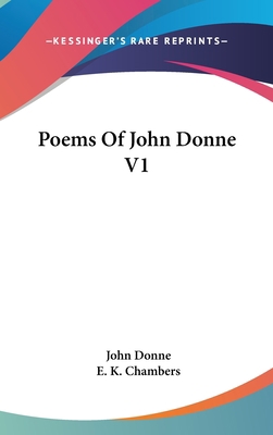 Poems Of John Donne V1 0548121060 Book Cover