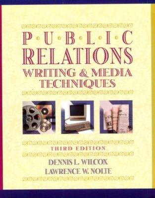 Public Relations Writing and Media Techniques 0673980839 Book Cover