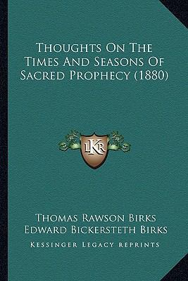 Thoughts On The Times And Seasons Of Sacred Pro... 1165143054 Book Cover