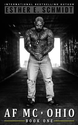 AF MC Ohio (Book One) 1090176481 Book Cover