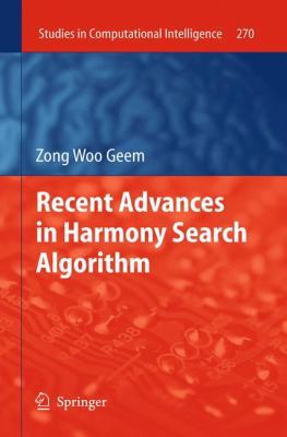 Recent Advances in Harmony Search Algorithm 364204316X Book Cover