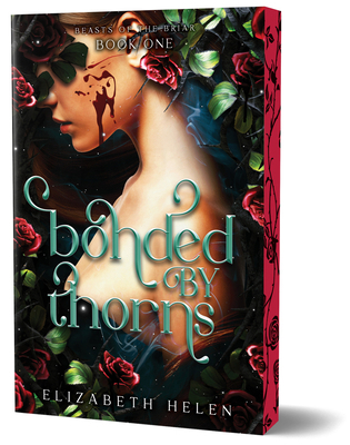 Bonded by Thorns (Deluxe Edition) 1464261776 Book Cover