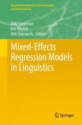 Mixed-Effects Regression Models in Linguistics 3319698281 Book Cover