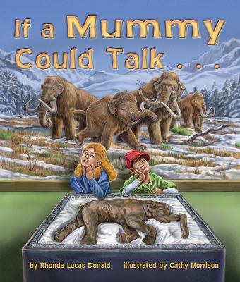 Hardcover If a Mummy Could Talk. . Book