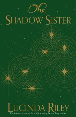 The Shadow Sister (The Seven Sisters) 1447288602 Book Cover