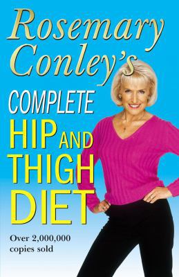 Complete Hip and Thigh Diet 0099441624 Book Cover