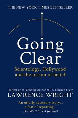 Going Clear: Scientology, Hollywood and the pri... 1909269409 Book Cover