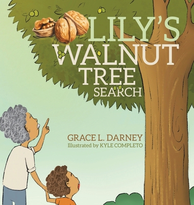 Lily's Walnut Tree Search 177941658X Book Cover