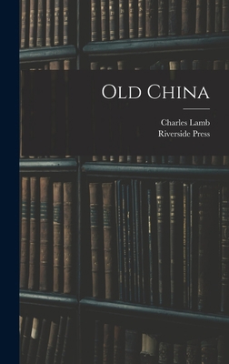 Old China 1013760360 Book Cover
