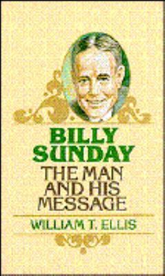 Billy Sunday 0802400426 Book Cover
