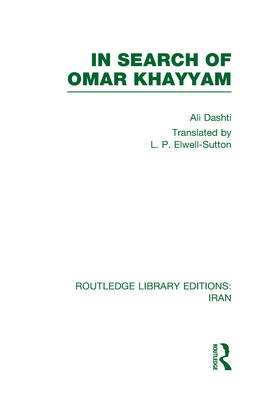 In Search of Omar Khayyam (RLE Iran B) 0415608511 Book Cover