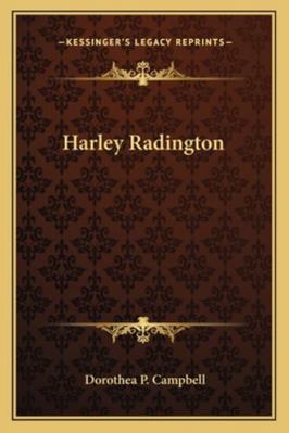 Harley Radington 1163303860 Book Cover