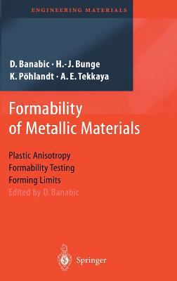 Formability of Metallic Materials: Plastic Anis... B01LQDILC8 Book Cover