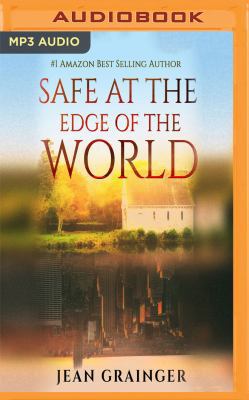 Safe at the Edge of the World 1543697909 Book Cover