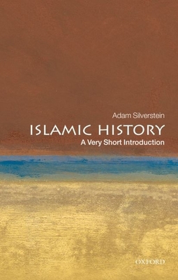 Islamic History: A Very Short Introduction B005G6O3HO Book Cover