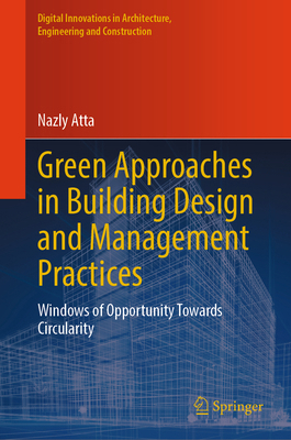 Green Approaches in Building Design and Managem... 3031467590 Book Cover