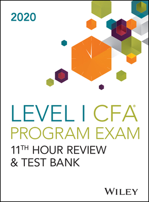 Wileys Level I Cfa Program 11th Hour Guide + Te... 1119662354 Book Cover