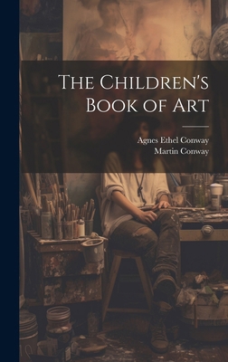 The Children's Book of Art 1019930470 Book Cover