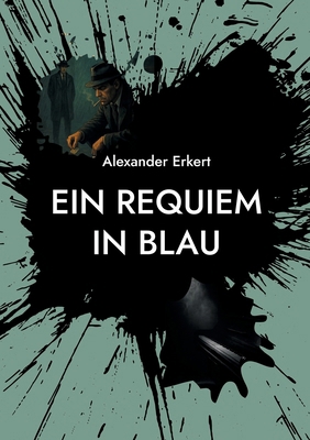 Ein Requiem in Blau [German] 3819257837 Book Cover