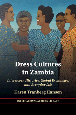 Dress Cultures in Zambia 1009350366 Book Cover