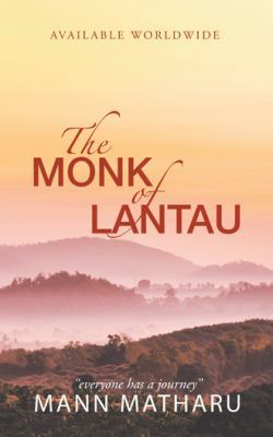 The Monk of Lantau 1504987616 Book Cover