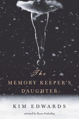 The Memory Keeper's Daughter 1428125558 Book Cover