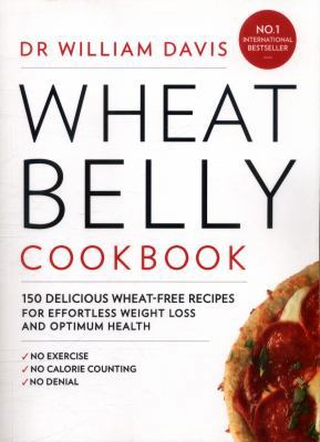 Wheat Belly Cookbook 0008286612 Book Cover