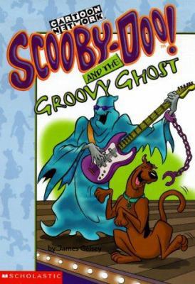Scooby-Doo! and the Groovy Ghost 0439113474 Book Cover