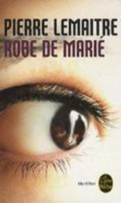 Robe de Marié [French] 225312060X Book Cover