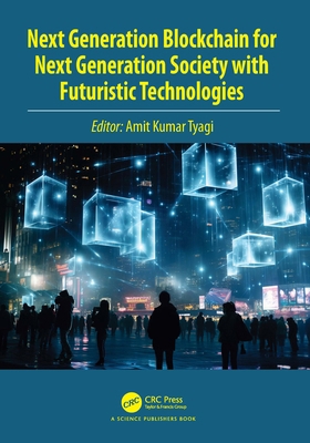 Next Generation Blockchain for Next Generation ... 1041026072 Book Cover
