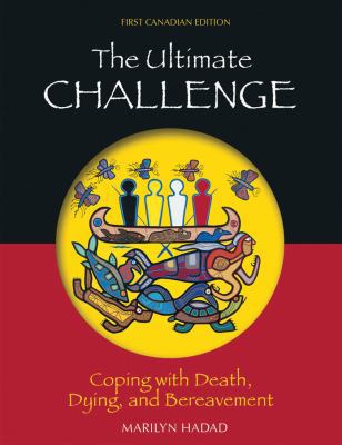 The Ultimate Challenge: Coping with Death, Dyin... 017610433X Book Cover